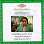 Shruti Sadolikar: Raga Miyan Ki Todi/Raga Bibhas, CD, CD