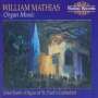 William Mathias (1934-1992): Orgelwerke, CD