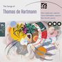 Thomas de Hartmann: Lieder "Songs", CD