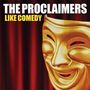 Text: "THE PROCLAIMERS LIKE COMEDY". Eine goldene Theatermaske vor einem roten Vorhang., CD
