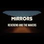 Reverend & The Makers: Mirrors (Limited Edition), 1 CD und 1 DVD, 1 CD und 1 DVD