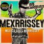 Mexrrissey: No Manchester: Mexico Goes Morrissey, CD, CD