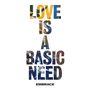 Embrace (Alternative): Love Is A Basic Need, CD
