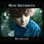 Ron Sexsmith: Retriever (Reissue), CD