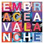 Der Text "EMBRACE AVALANCHE" ist in einem bunten, rautenmusterartigen Design angeordnet., CD