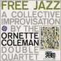 Ornette Coleman: Free Jazz (180g) (Limited Edition) (45 RPM), 2 LPs