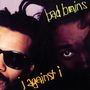 Bad Brains: I Against I, CD