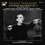 Franz Waxman: Legendary Hollywood: Franz Waxman Vol.3, CD