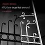 Frederic Rzewski (1938-2021): No Place to go but around, CD