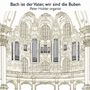 : Bach ist der Vater,wir sind die Buben, CD