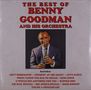 Benny Goodman (1909-1986): The Best Of Benny Goodman And His Orchestra (180g), LP