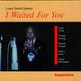 Louis Smith: I Waited For You, CD, CD