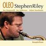 Stephen Riley: Oleo, CD, CD