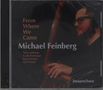 Michael Feinberg (geb. 1987): From Where We Came, CD