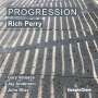 Rich Perry (geb. 1955): Progression, CD
