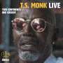 T.S. Monk: Two Continents One Groove, CD