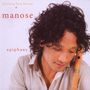 Manose: Epiphany, CD, CD