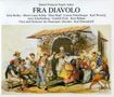 Daniel-Francois-Esprit Auber: Fra Diavolo (in deutscher Sprache), 2 CDs