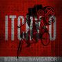 Itchy-O: Burn The Navigator, CD