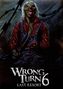 "WRONG TURN 6: LAST RESORT" in weißer Schrift. Gruselige Gestalt mit Maske, roten Hemd und blutigen Händen, in Dunkelheit., 1 Ultra HD Blu-ray und 1 Blu-ray Disc