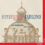 Francois Cosset: Messe Super Flumina Babylonis, CD, CD