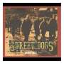 Street Dogs: Savin Hill (+1 Vinyl only-Track), LP