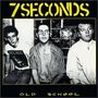 7 Seconds (Punk): Old School, CD, CD