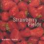 Michael Torke (geb. 1961): Strawberry Fields, CD