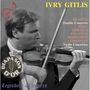"Ivry Gitlis", "Brahms", "Double Concerto", "Berg", "Sibelius", "Paganini", "Hindemith", "Leibowitz", "Violin Concertos", "Legendary Treasures". Ein Violinist spielt Geige., 2 CDs und 1 DVD