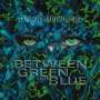 David Helpling: Between Green And Blue, CD