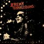 Jeremy & The Harlequins: American Dreamer, LP