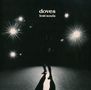 Doves: Lost Souls, CD