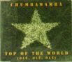Chumbawamba: Top Of The World, CDM