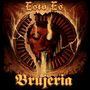 Brujeria: Esto Es Brujeria, CD