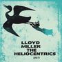 Lloyd Miller: Lloyd Miller & The Heliocentrics (O.S.T.) (Limited-Edition), 2 LPs