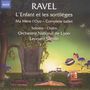 Maurice Ravel (1875-1937): L'Enfant et les Sortileges, CD