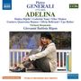 Pietro Generali (1773-1832): Adelina, 2 CDs