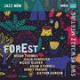 Micah Thomas, Kalia Vandever, Nicole Glover & Adam O'Farrill: Forest (SWR Newjazz Meeting), CD, CD