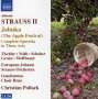 Johann Strauss II (1825-1899): Jabuka (Das Apfelfest), 2 CDs