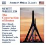 Scott Wheeler: The Construction of Boston, CD, CD