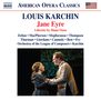 Louis Karchin (geb. 1951): Jane Eyre, 2 CDs