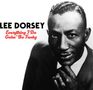 Lee Dorsey: Everything I Do Gohn' Be Funky, CD