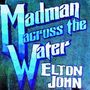 Elton John: Madman Across The Water, CD