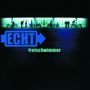 Echt: Freischwimmer, CD