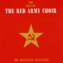 The Red Army Choir (Les Choeurs De L'Armée Rouge): The Definitive Collection, 2 CDs