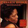 Césaria Évora: Sodade, Les Plus Belles Normas De Cesaria, CD