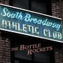 The Bottle Rockets: South Broadway Athletic Club, CD