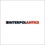 Interpol: Antics, LP