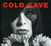 Cold Cave: Cherish The Light Years, CD
