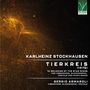 Karlheinz Stockhausen (1928-2007): Tierkreis für Vibraphon,Glockenspiel,Zimbeln, CD